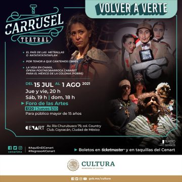 Se nos dedica el CARRUSEL TEATRAL del CENART: ¡tres obras, una sola compañía de trayectoria destacada! Foro de Las Artes.