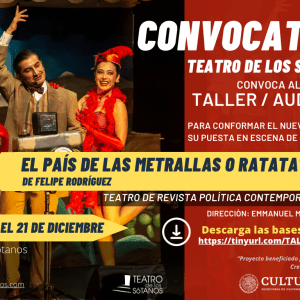 CONVOCATORIA CERRADA ¡Gracias por participar para conformar el nuevo elenco de EL PAÍS DE LAS METRALLAS O RATATATATATAPLÁN”